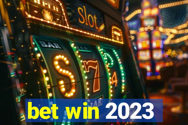 bet win 2023